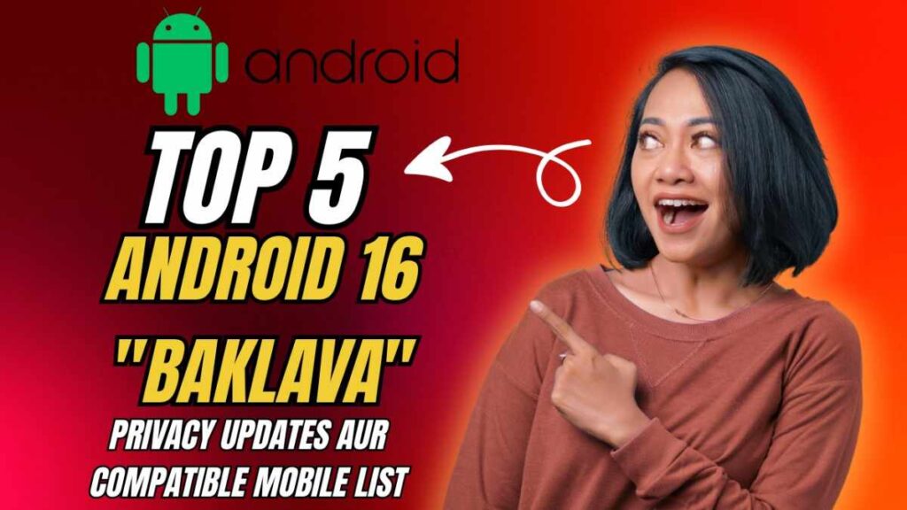 Android 16 Privacy Features and Changes List