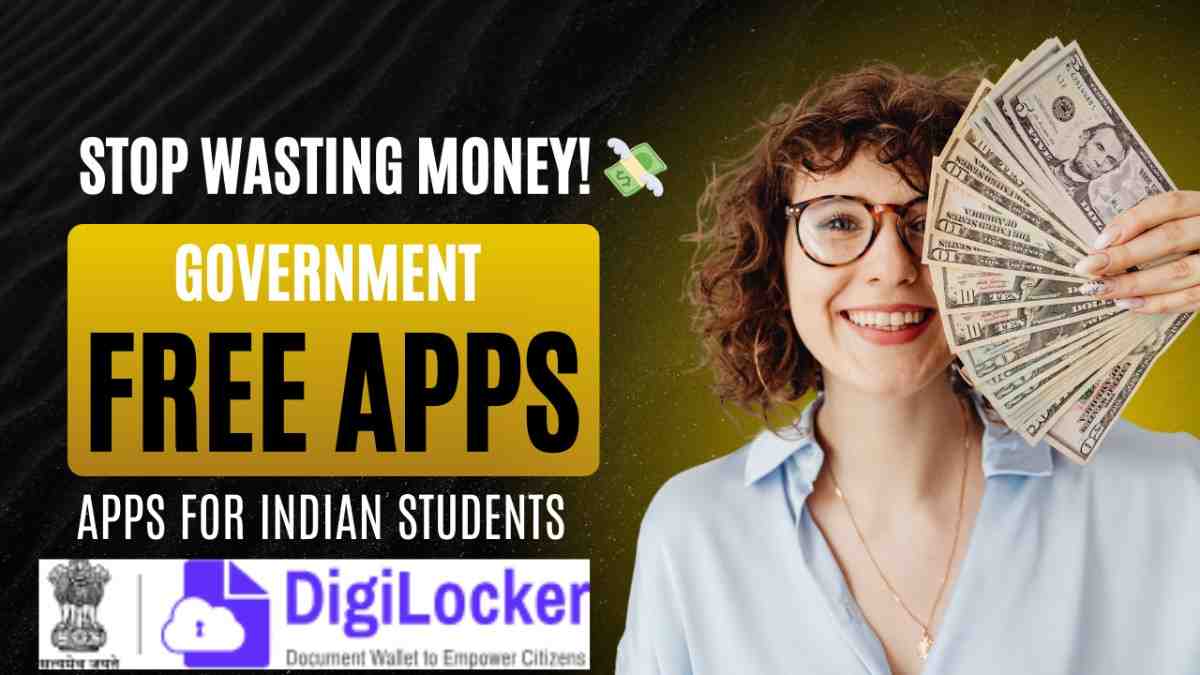 Free Government Apps for Indian Students